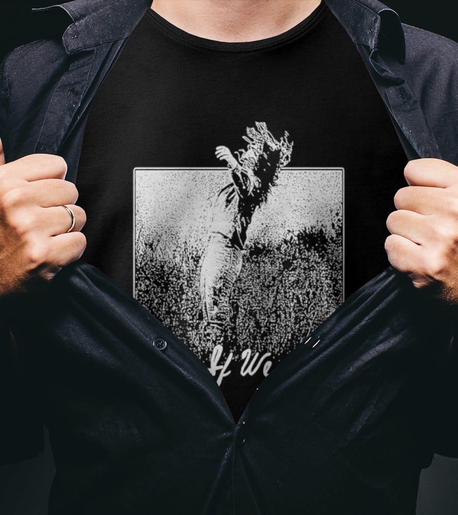 Ashley McBryde What If We Don't Cowboy Riding T-Shirt