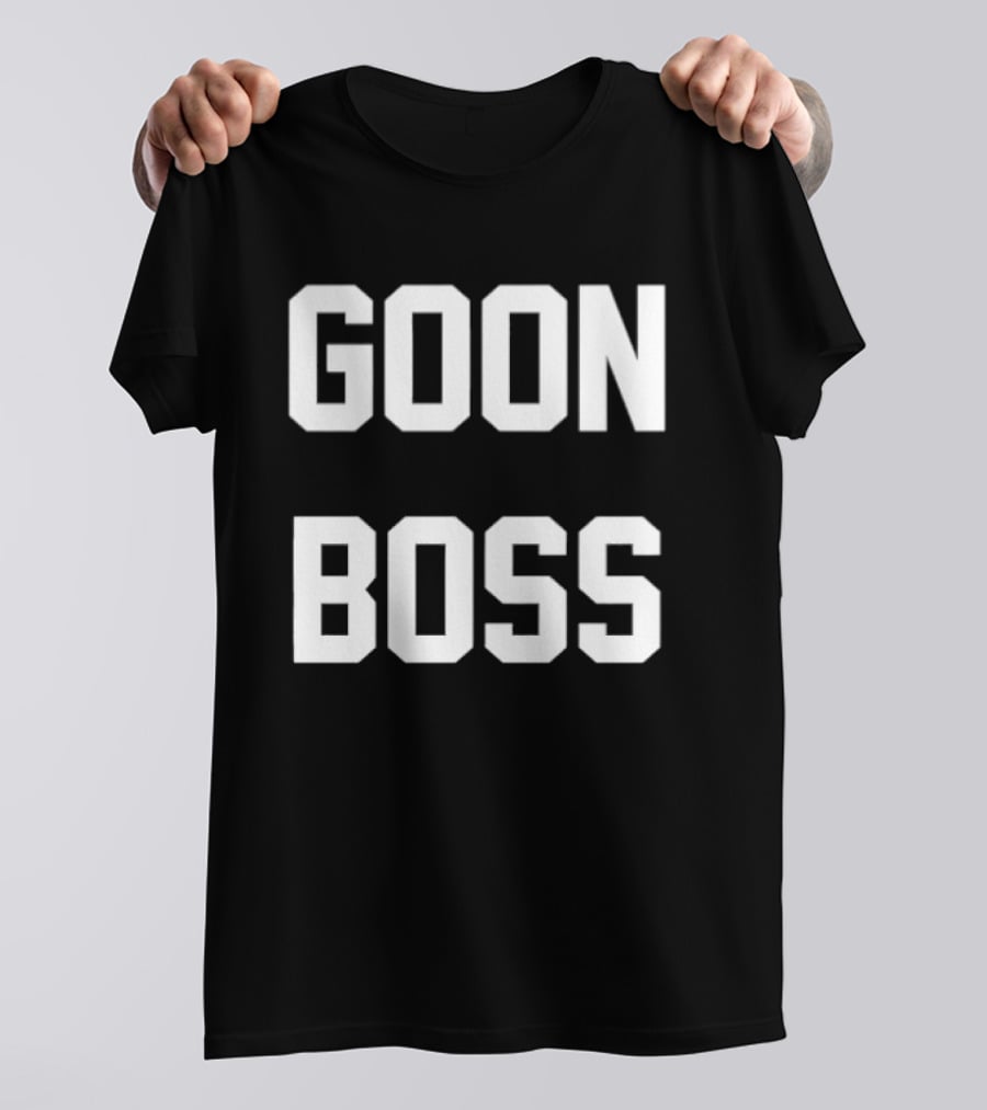 Goon Boss T-Shirt