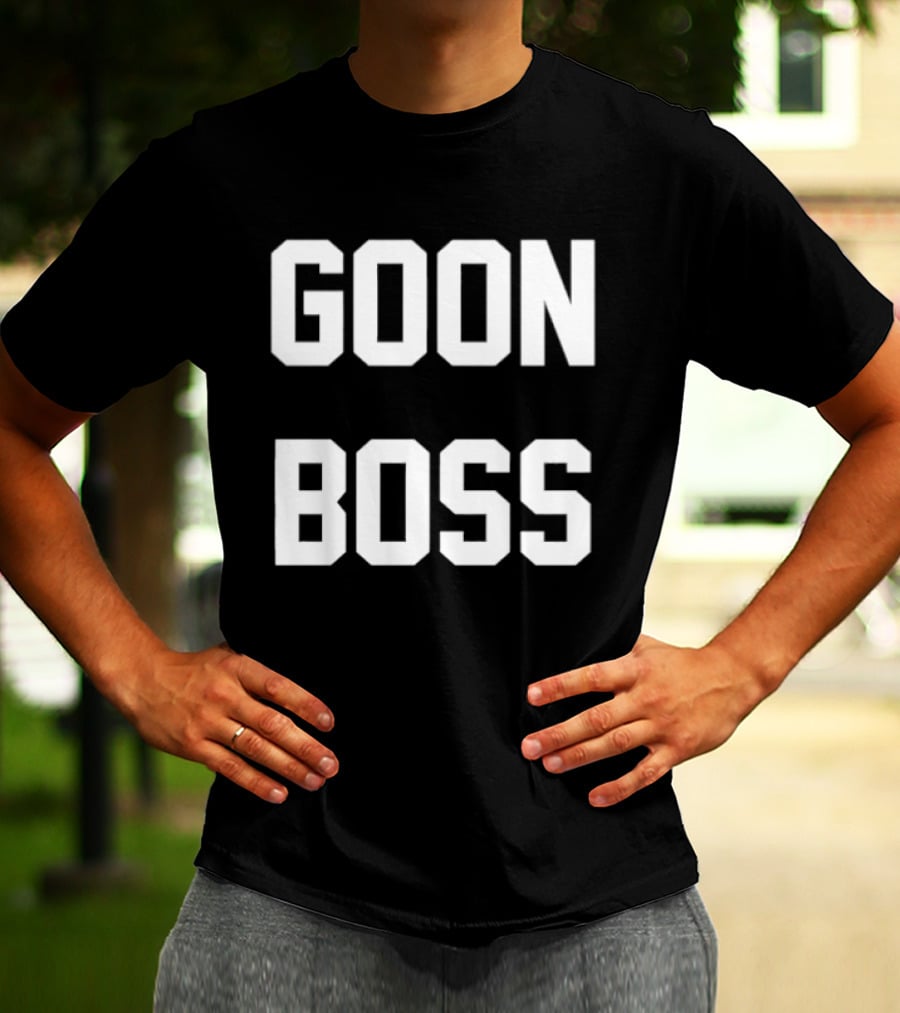 Goon Boss T-Shirt