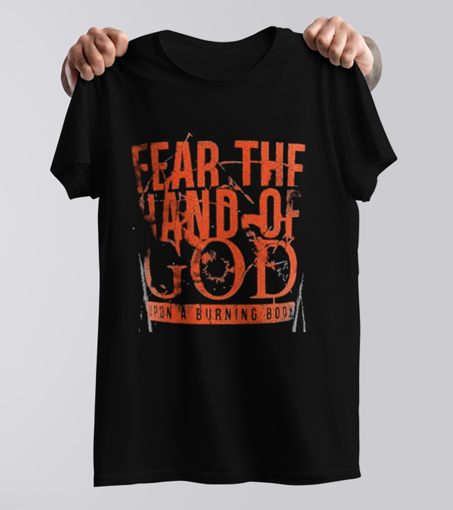 Upon A Burning Body Fear The Hand Of God Fiery Red T-Shirt