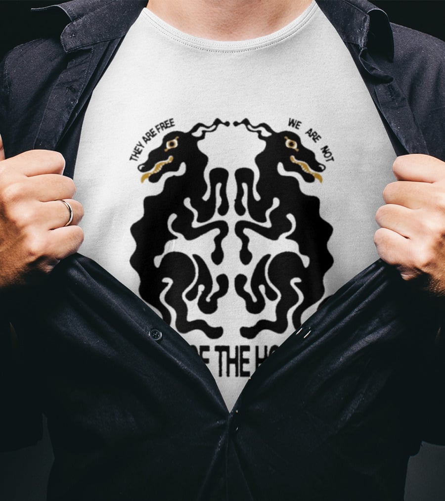 Release The Hounds They Are Free We Are Not Symmetrical Creature T-Shirt