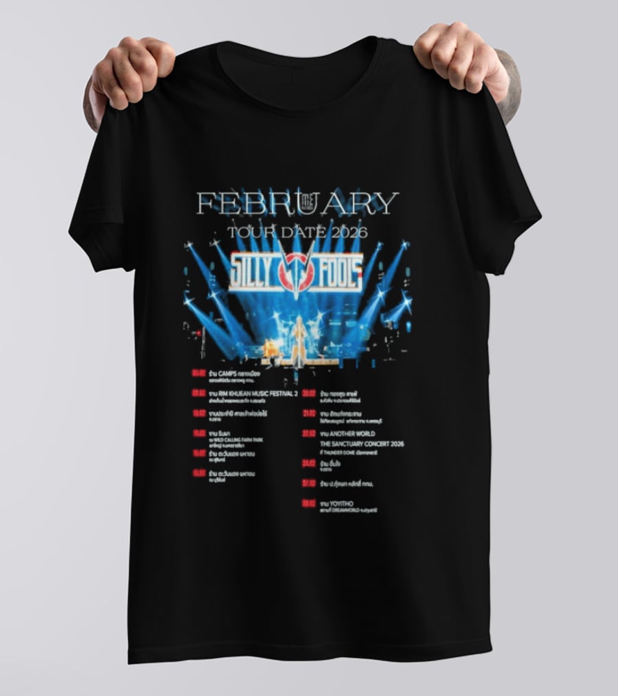 Silly Fools Tour Date February 2026 Concert Schedule Events T-Shirt