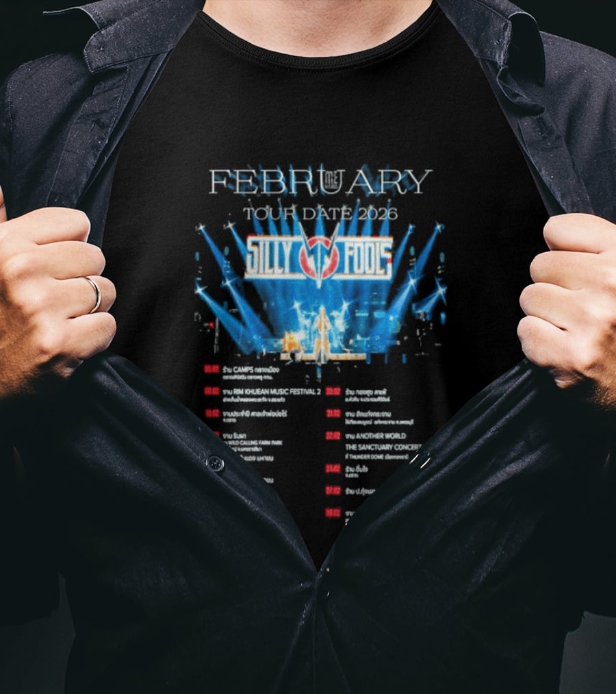 Silly Fools Tour Date February 2026 Concert Schedule Events T-Shirt