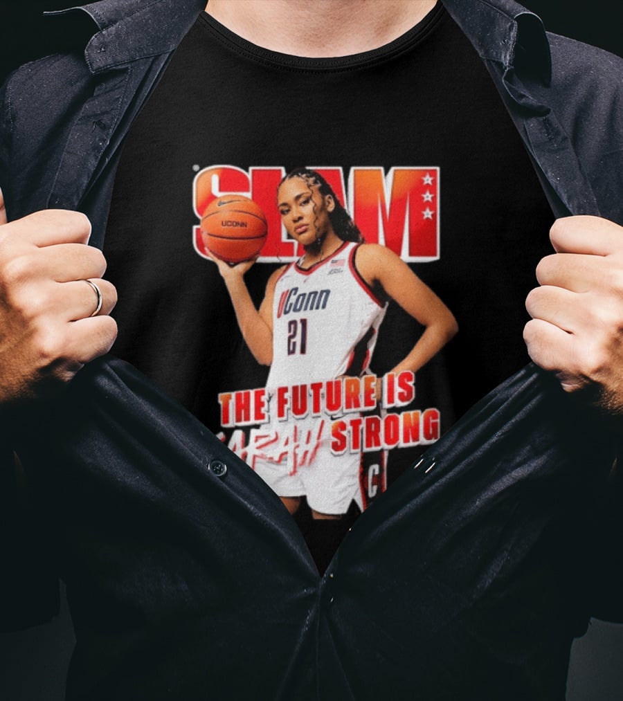 UConn Basketball Slam The Future Is Sarah Strong T-Shirt