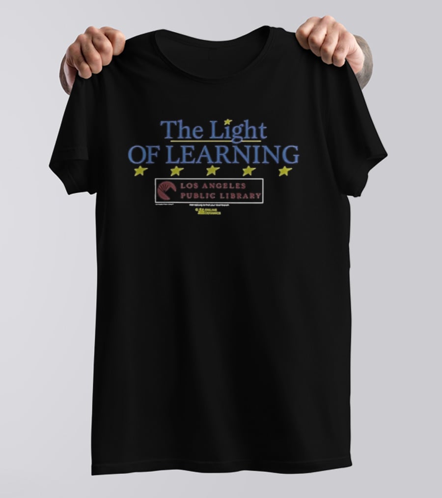 The Light Of Learning Los Angeles Public Library T-Shirt