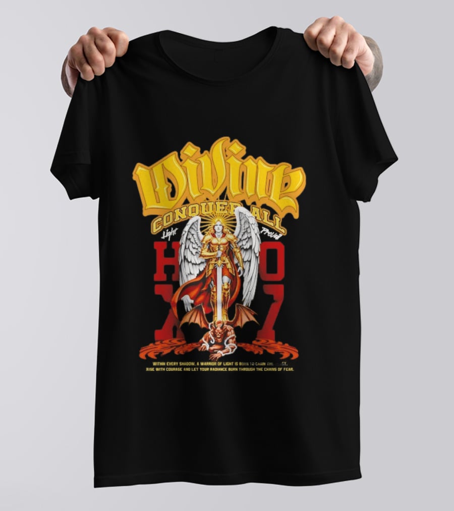 Divine Conquer All Angelic Warrior Battle HOXO17 T-Shirt