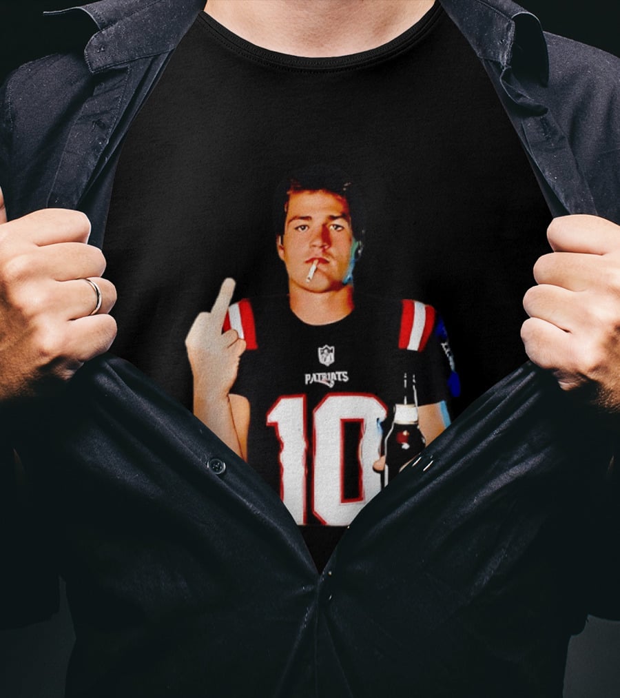 Drake Maye Middle Finger Smoking Holding Beer Can New England Patriots 10 T-Shirt