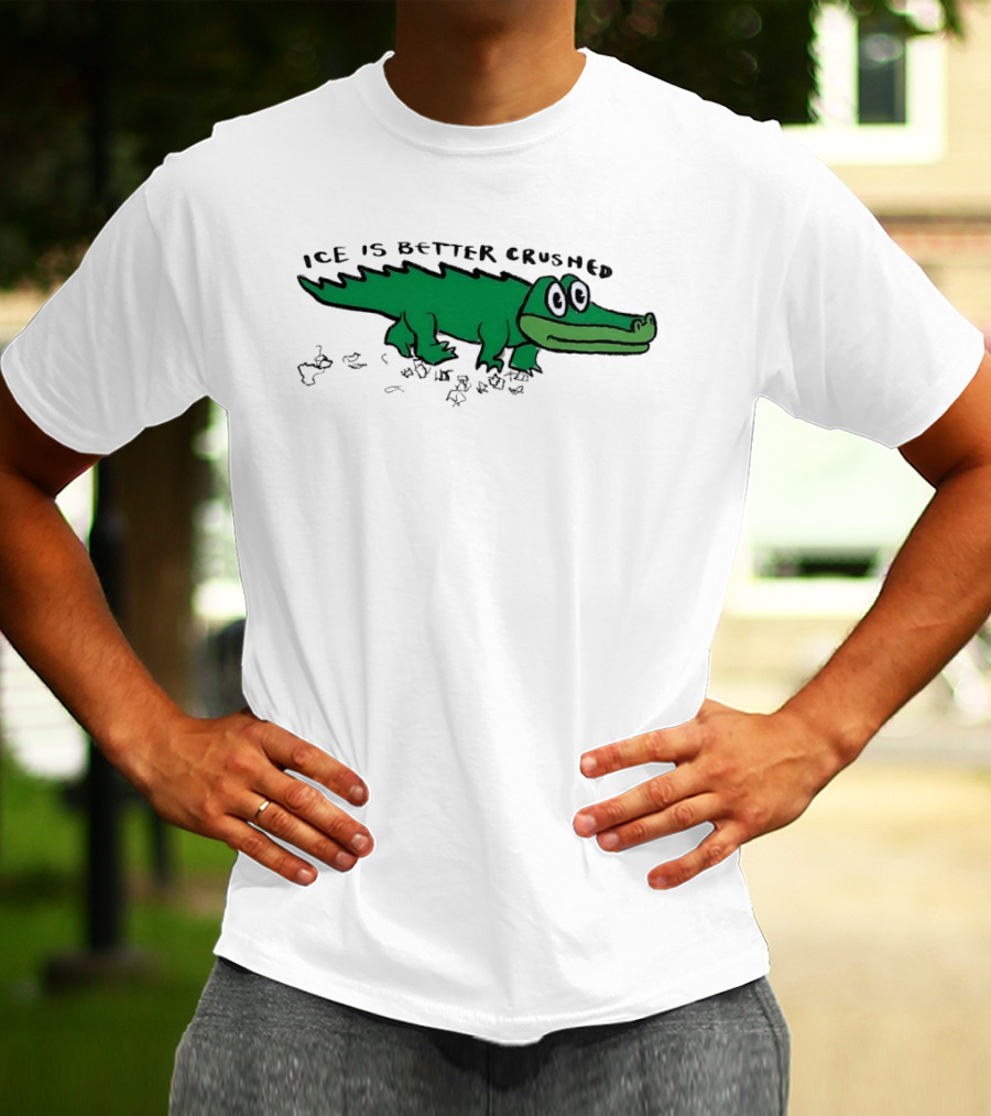 Alligator Ice Is Better Crushed Cartoon T-Shirt