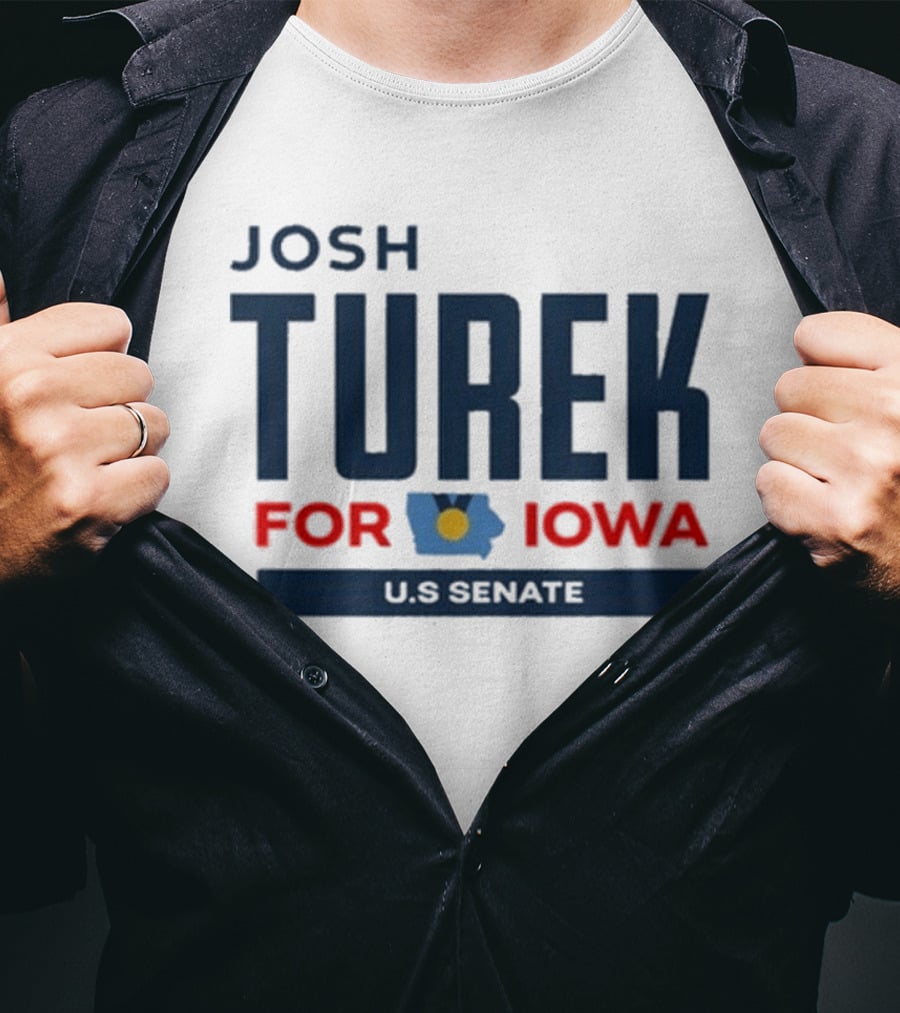 Josh Turek For Iowa US Senate Campaign T-Shirt