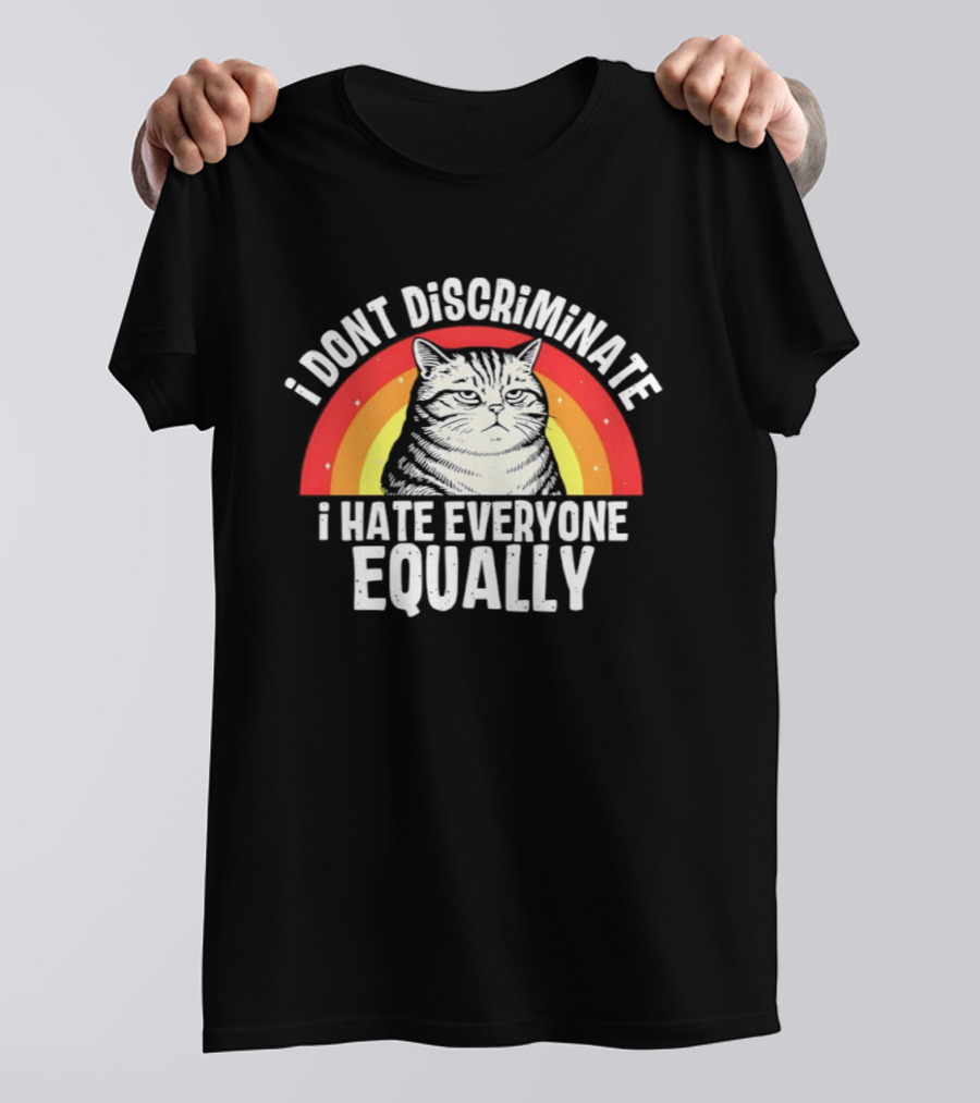 I Dont Discriminate I Hate Everyone Equally Grumpy Cat Rainbow T-Shirt
