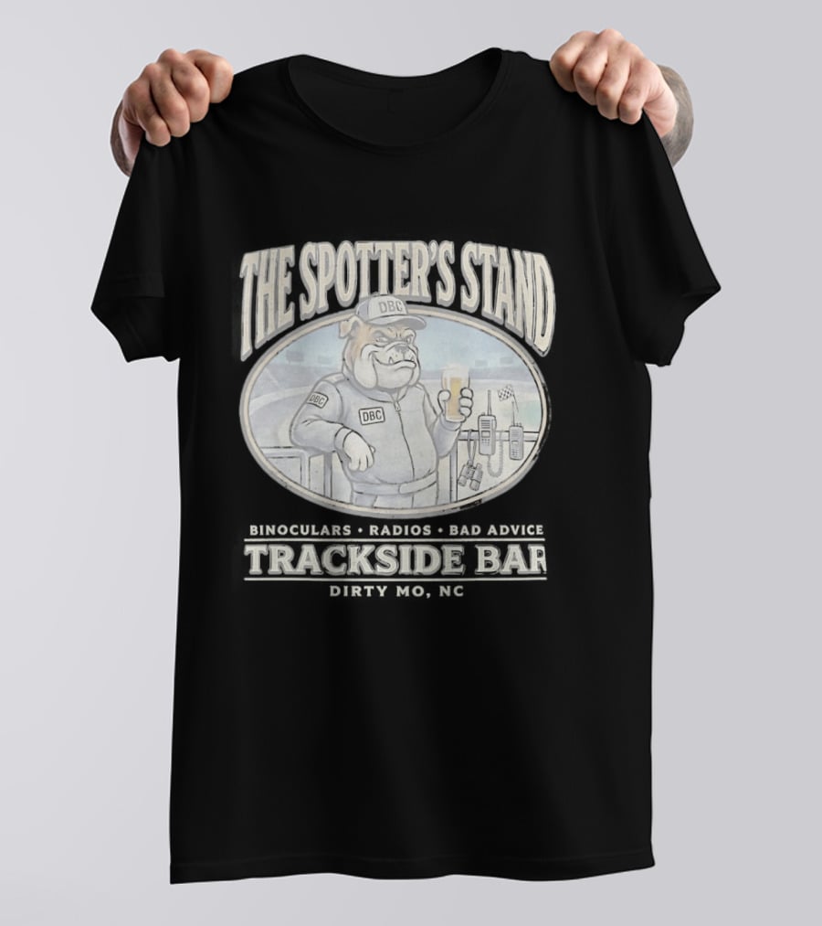 The Spotter's Stand DBC Bulldog Trackside Bar Binoculars Radios T-Shirt