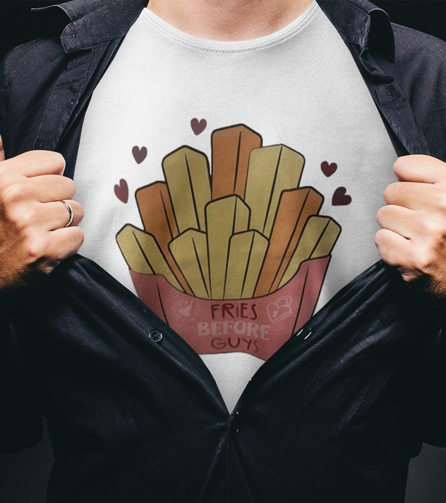 Fries Before Guys Valentine's Day Heart T-Shirt