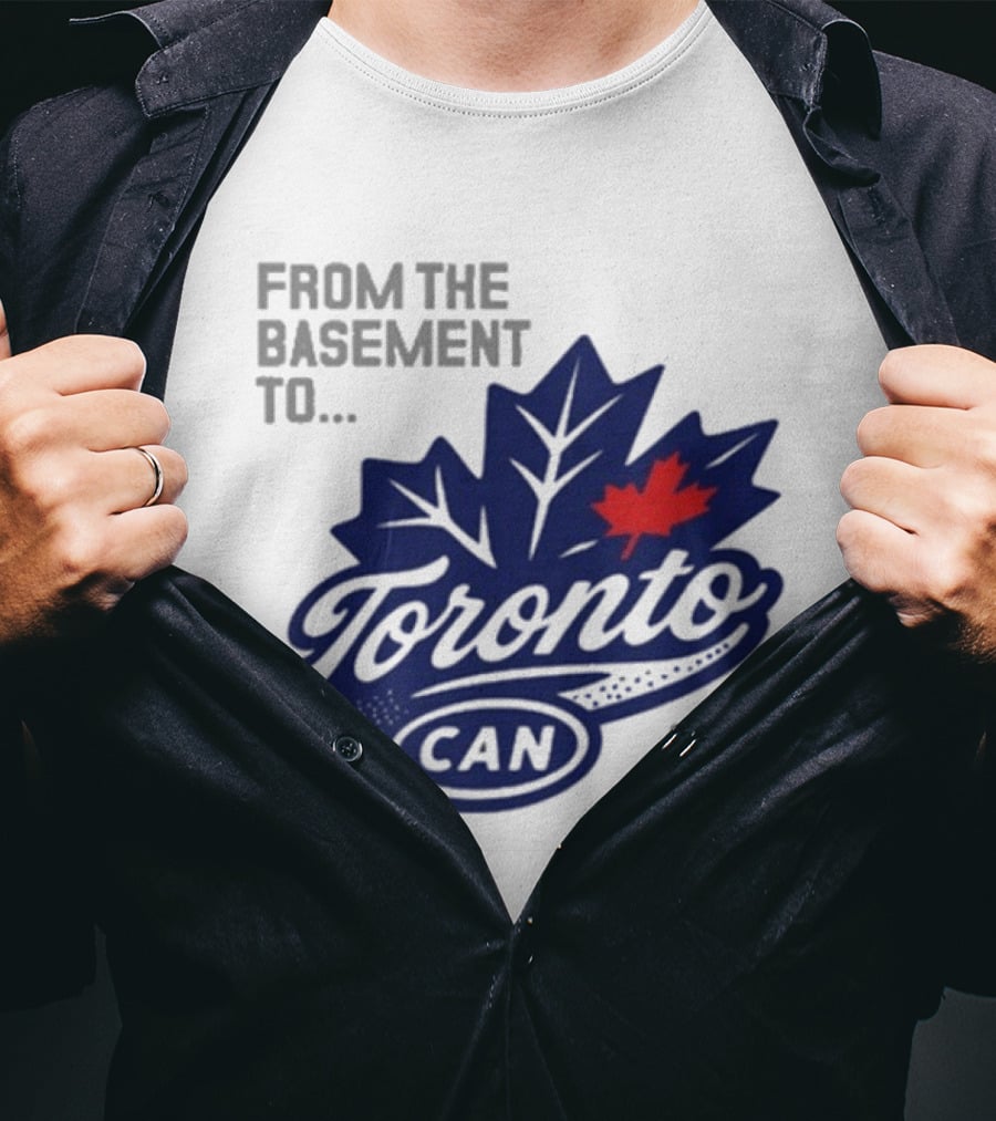 From The Basement To Toronto Canada 8.05.25 8.06.25 8.07.25 T-Shirt