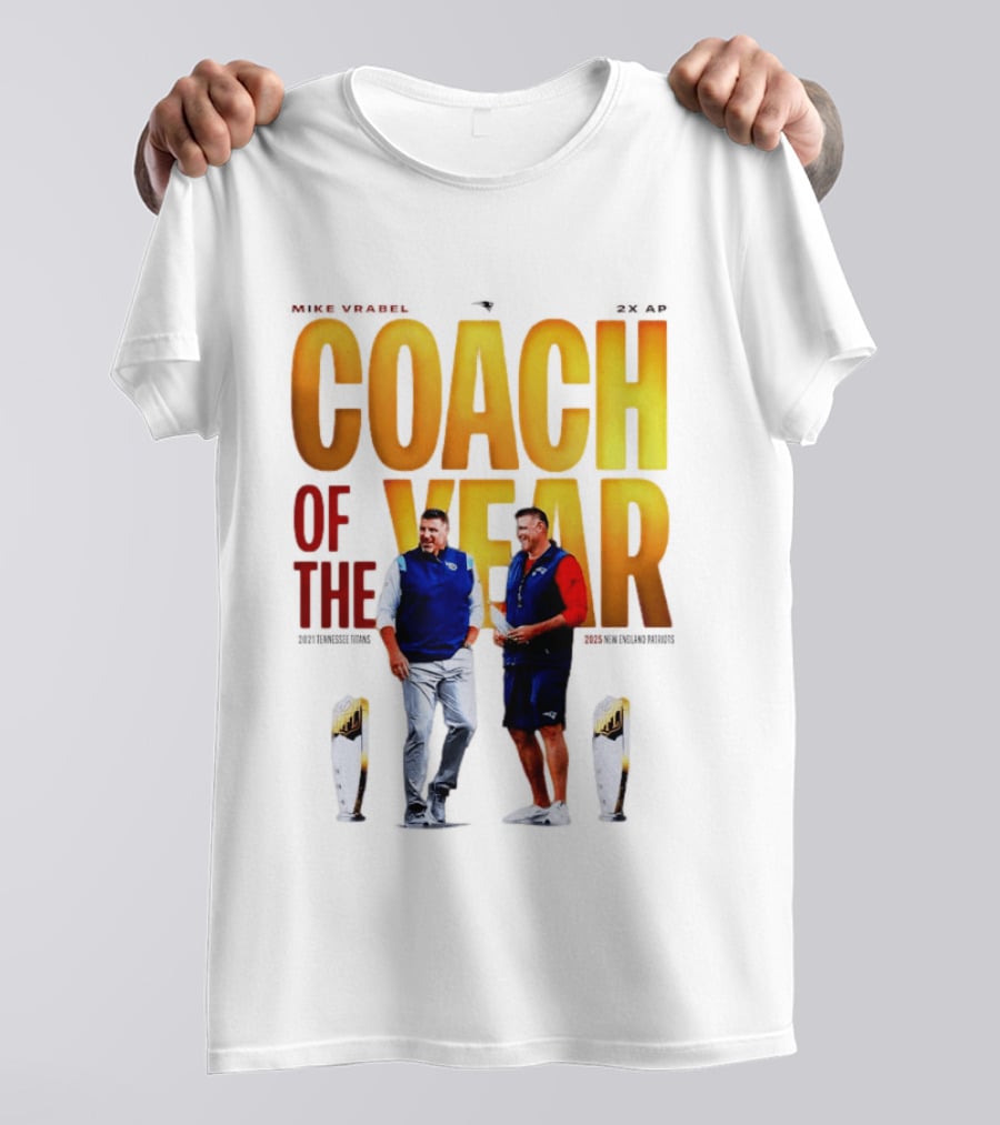 Mike Vrabel Coach Of The Year Highlight With Trophy T-Shirt