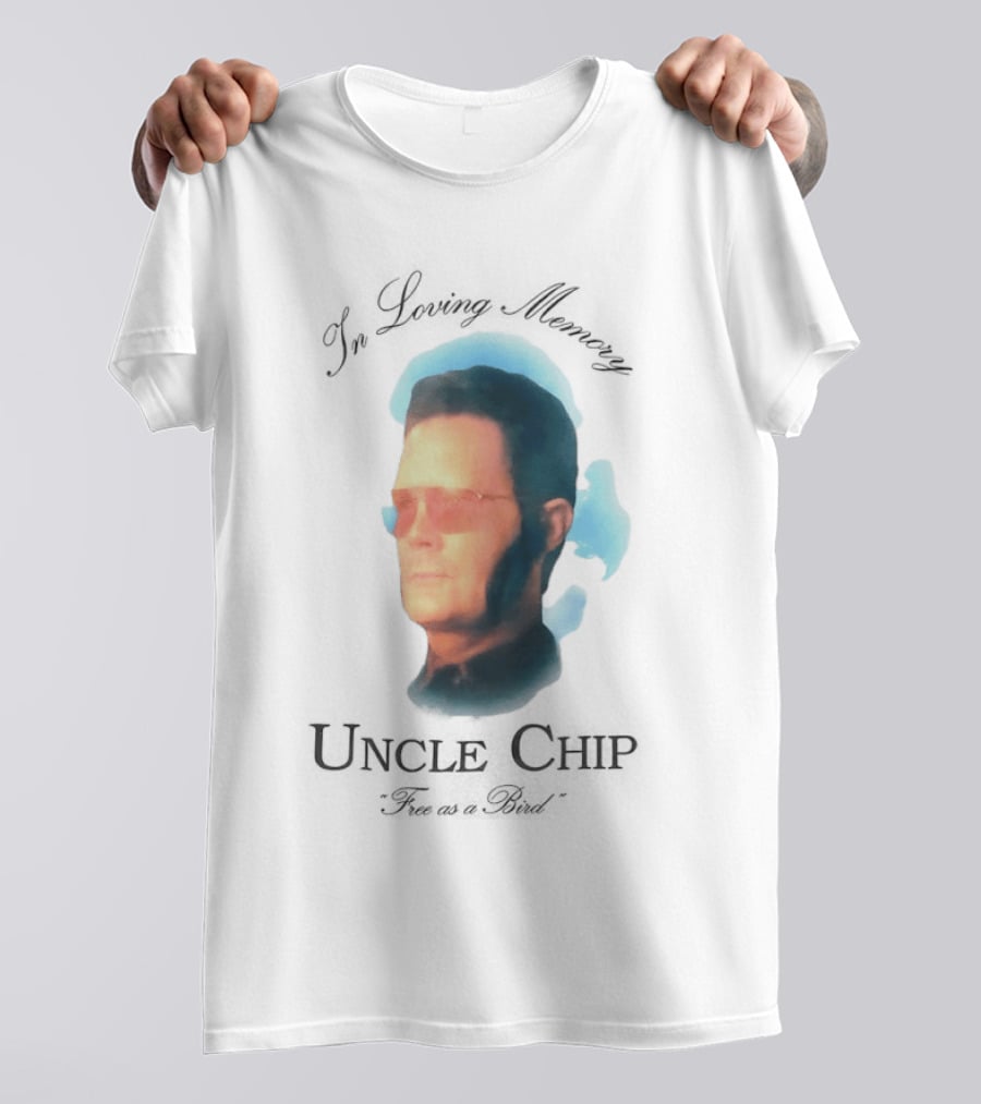 In Loving Memory Uncle Chip Free As A Bird T-Shirt