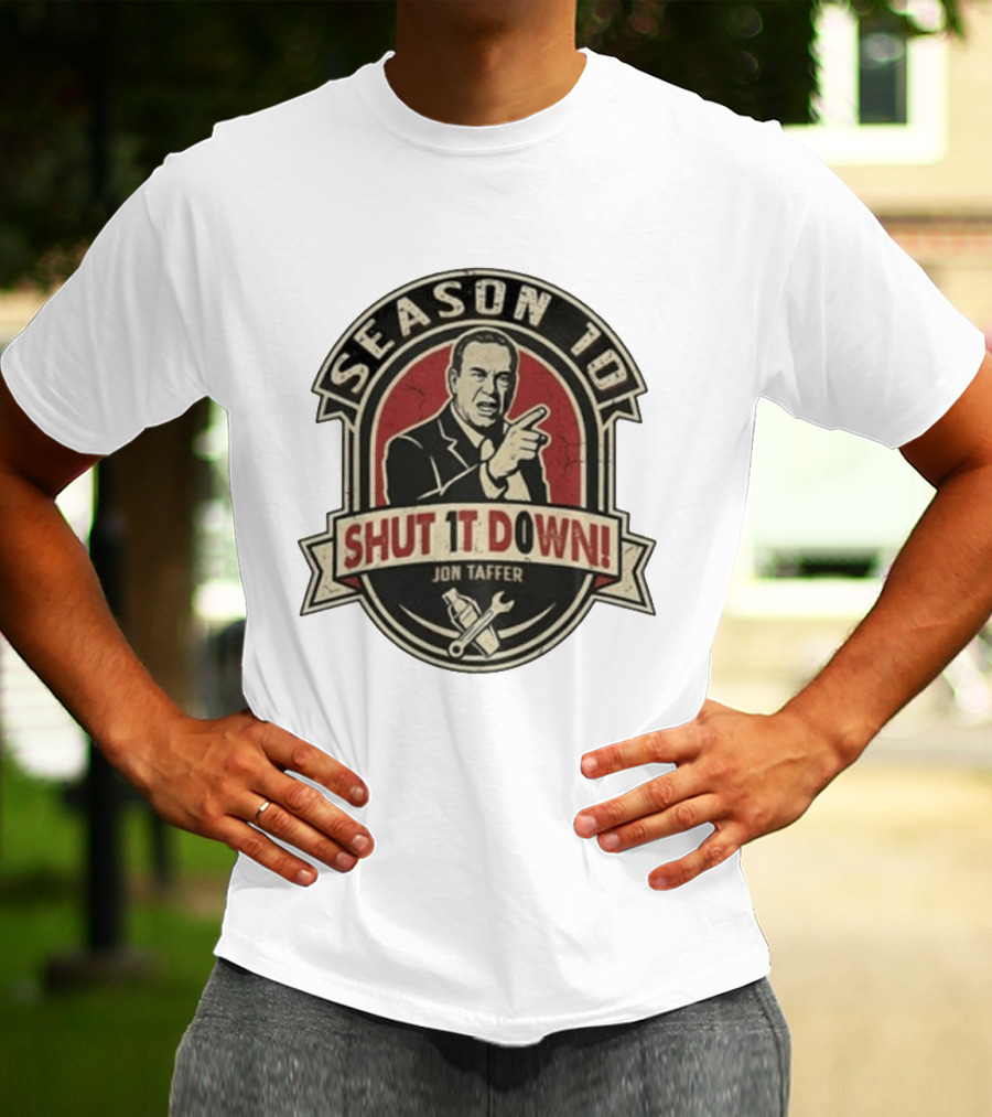 Jon Taffer Season To Shut It Down Commanding Pose Wrench And Screwdriver T-Shirt