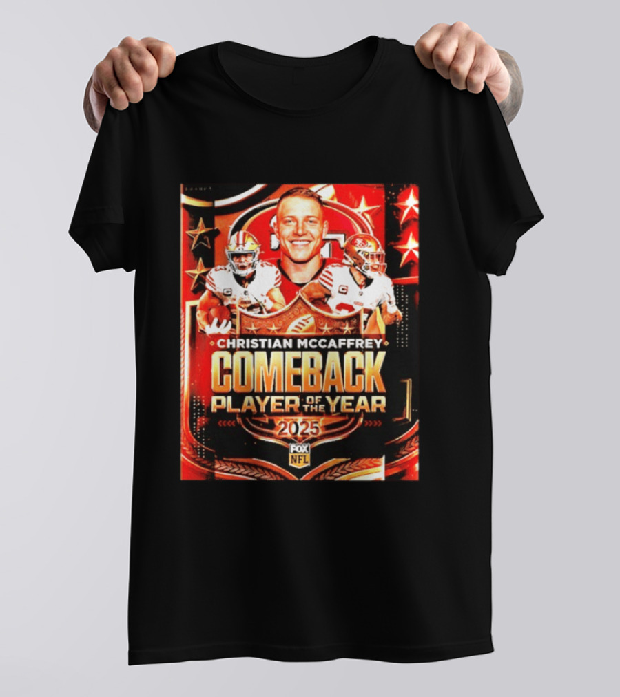 Christian McCaffrey 2025 NFL Comeback Player Of The Year San Francisco 49ers T-Shirt