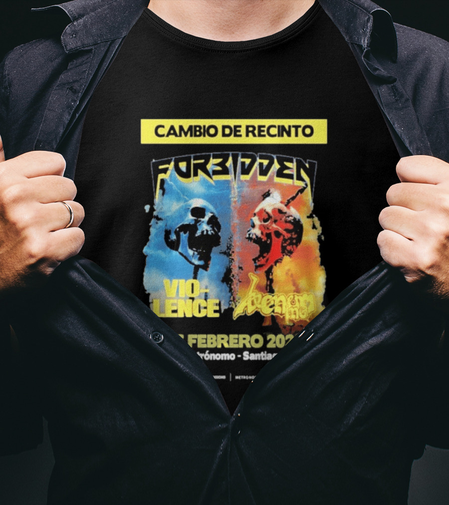 Forbidden Vio Lence Venom Inc Cambio De Recinto 6 Febrero 2026 Santiago Chile T-Shirt