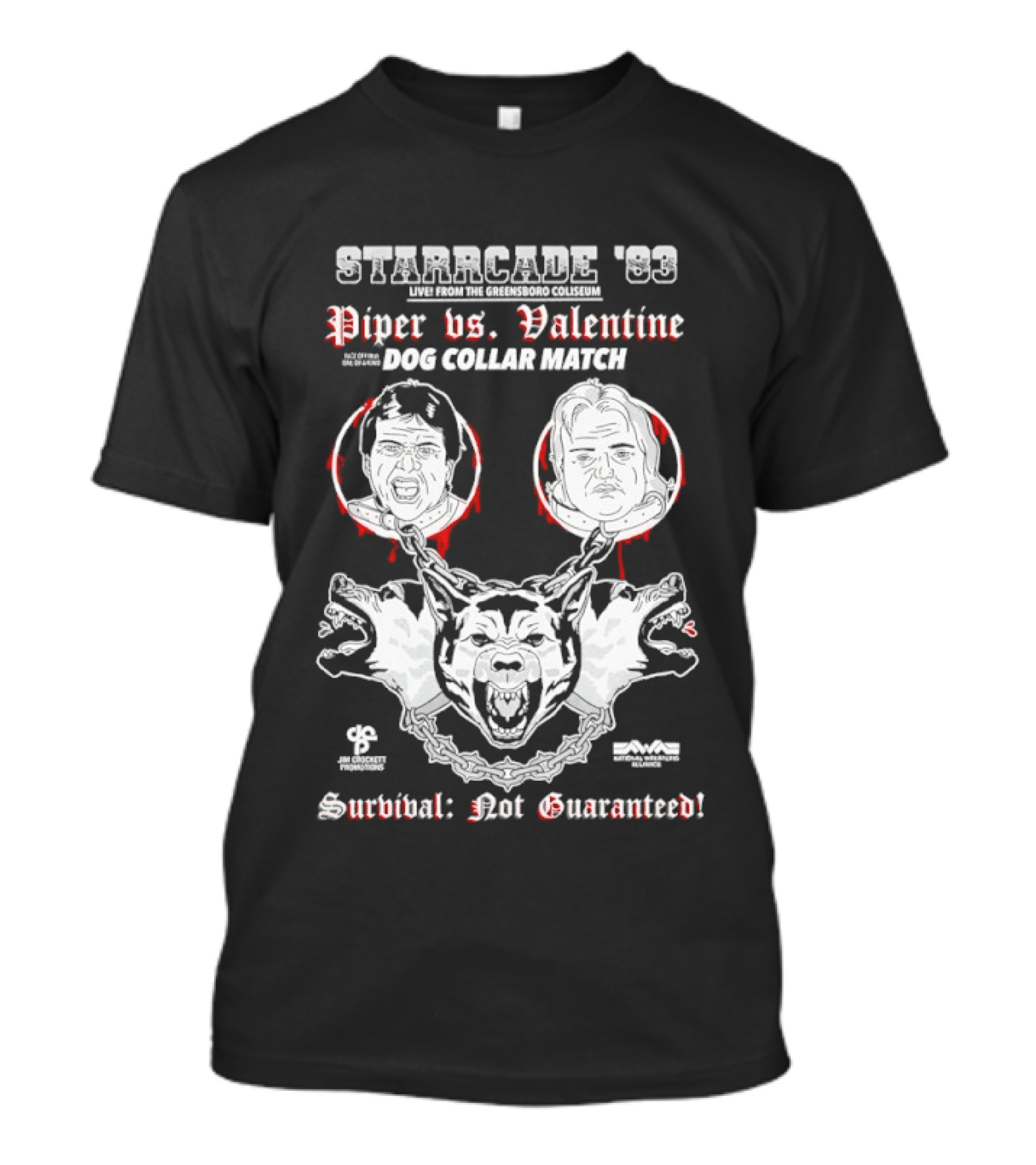 Starrcade 1983 Piper Vs Valentine Dog Collar Match Survival Not Guaranteed T-Shirt