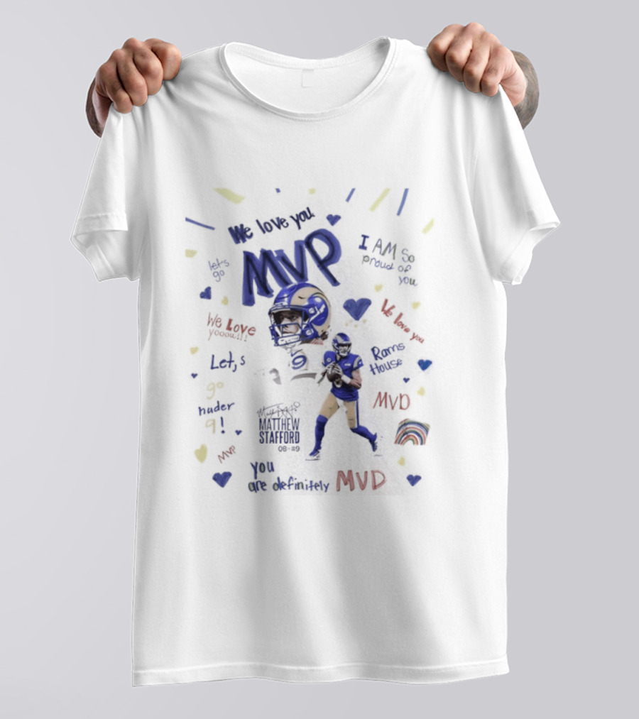 MVP Matthew Stafford Los Angeles Rams Football Team Time House T-Shirt