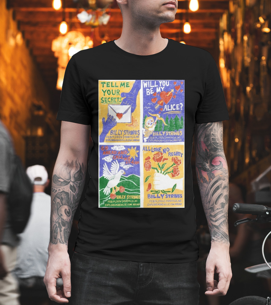 Billy Strings Tell Me Your Secrets Asheville NC February 14 2026 Explore Asheville Arena T-Shirt