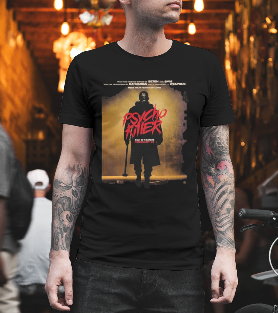 Psycho Killer Horror Film February 20 Theaters New Nightmare T-Shirt