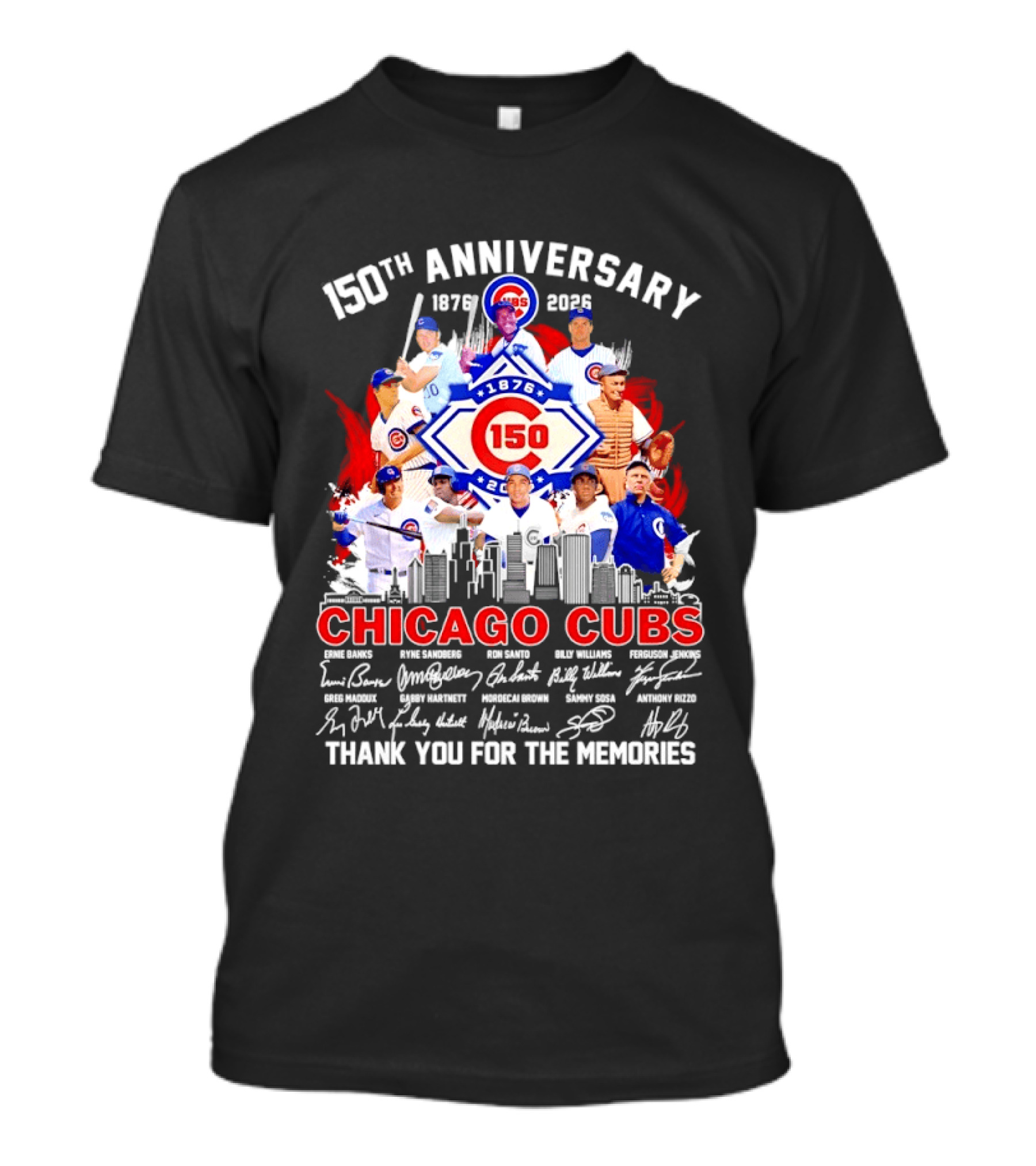 150th Anniversary Chicago Cubs 1876 2026 Skyline Thank You For The Memories T-Shirt
