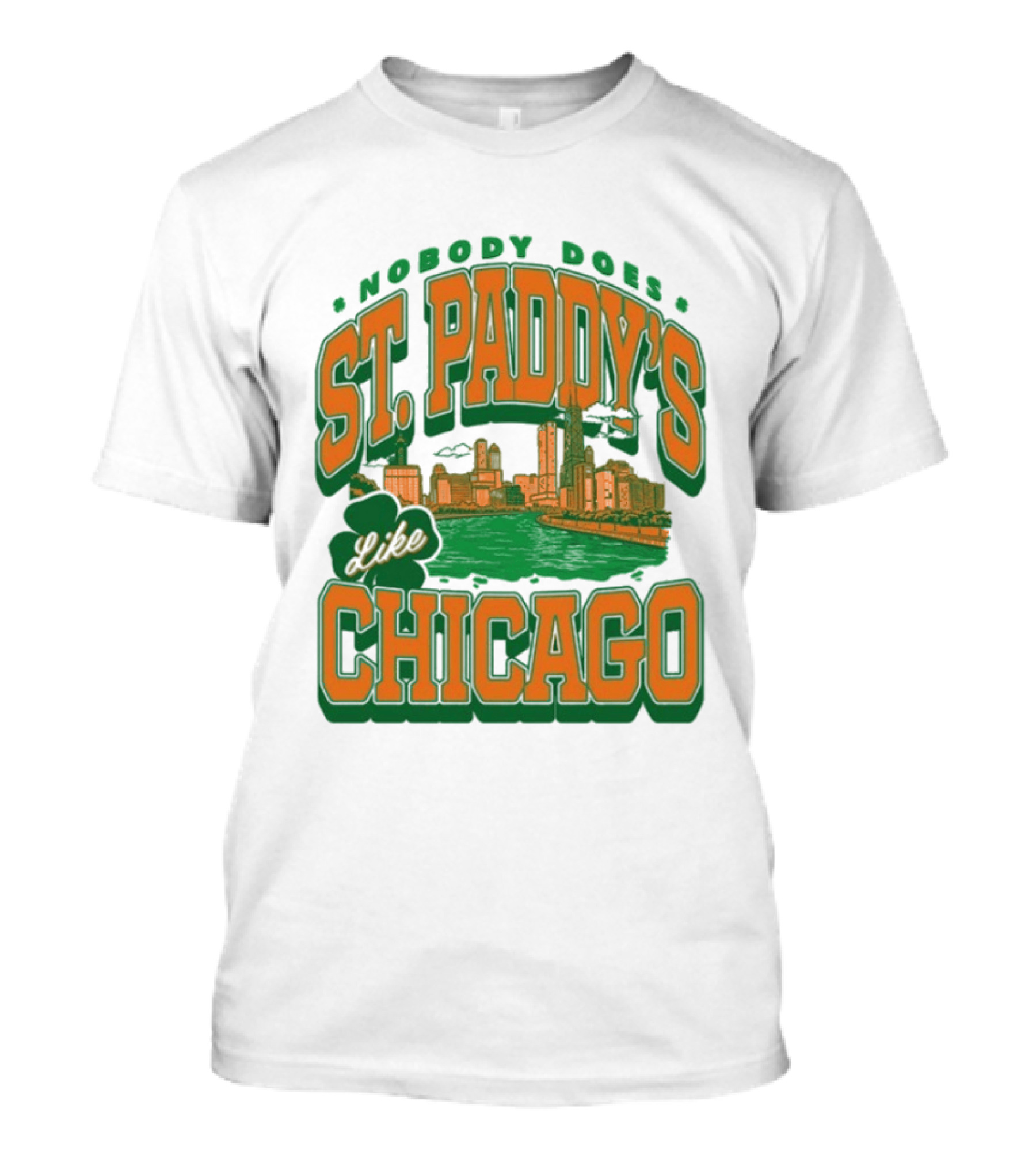 Nobody Does St. Paddy's Like Chicago Skyline Green River Saint Patrick's Day T-Shirt
