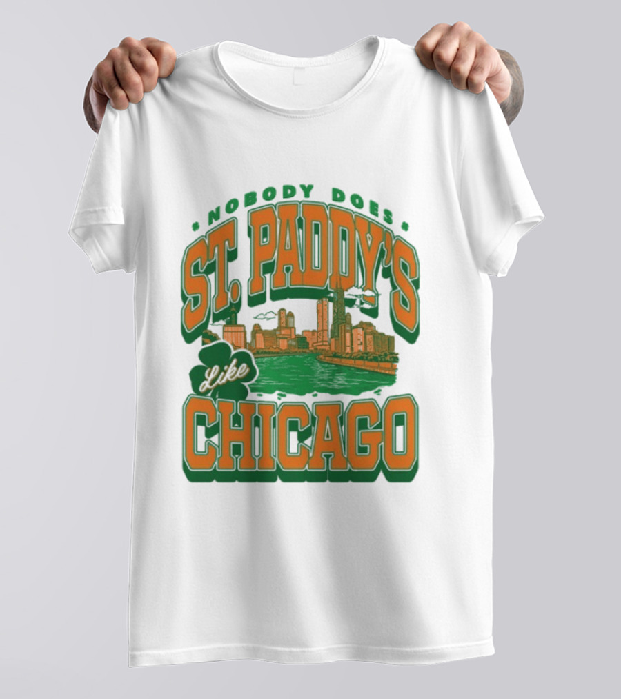 Nobody Does St. Paddy's Like Chicago Skyline Green River Saint Patrick's Day T-Shirt