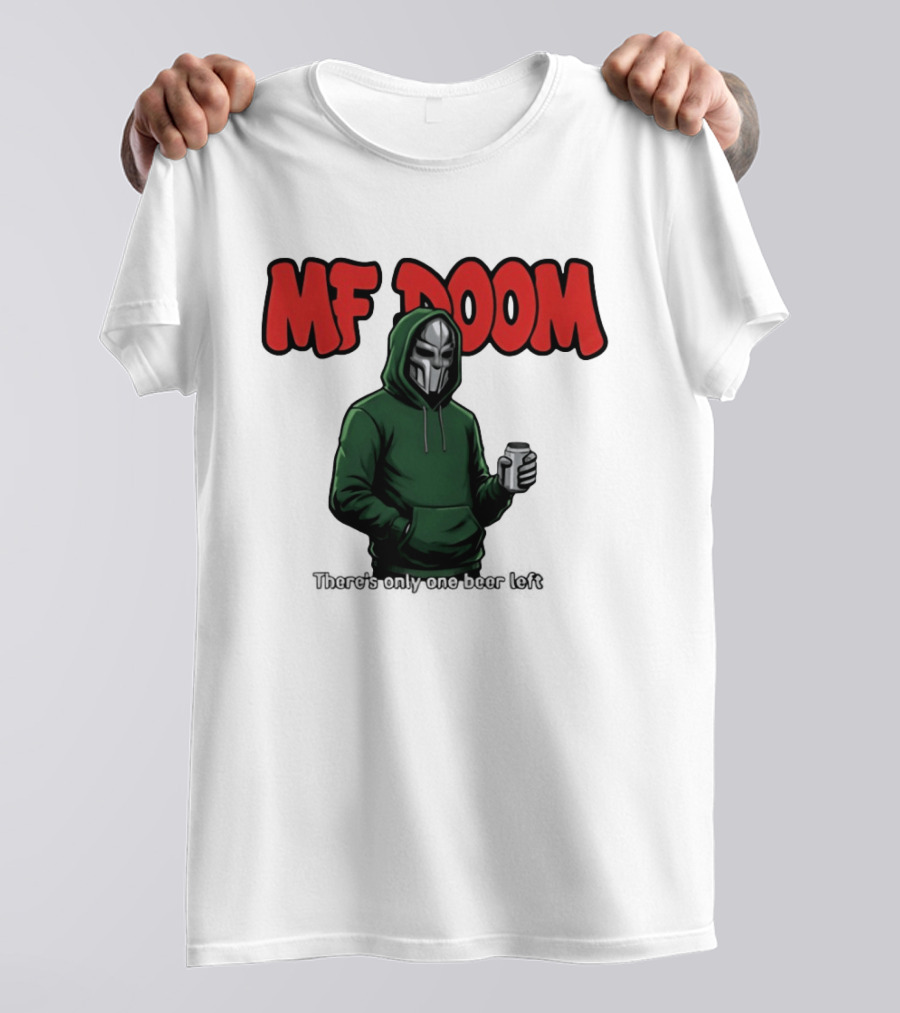 MF DOOM There's Only One Beer Left Masked Rapper With Can T-Shirt