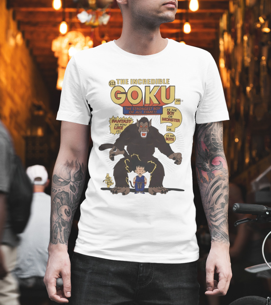 The Incredible Goku The Strongest Boy Fantasy As You Like It Monster Boy T-Shirt