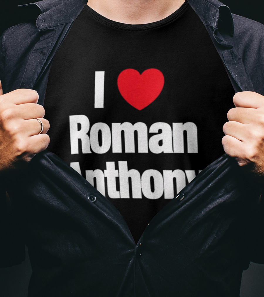 I Love Roman Anthony Red Heart T-Shirt