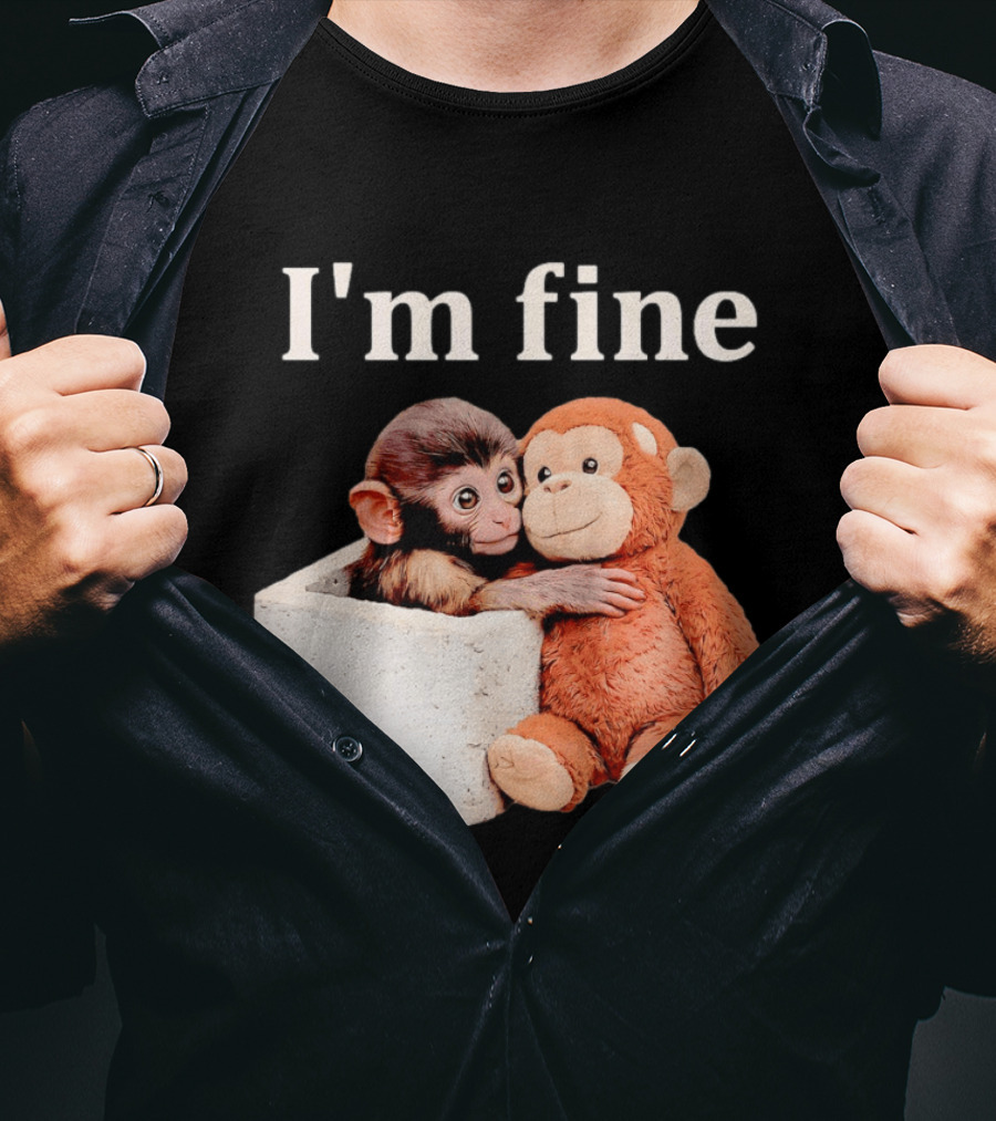Sad Monkey Hugging Orange Toy With I'm Fine T-Shirt
