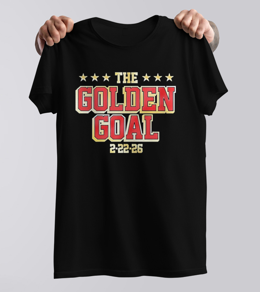 The Golden Goal 2 22 26 USA Hockey Olympic Milano Cortina 2026 Winter Sports T-Shirt