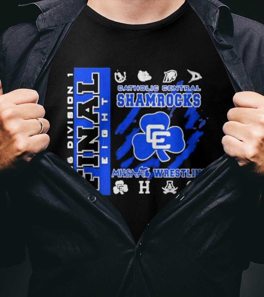 2026 Division 1 Final Eight Catholic Central Shamrocks MHSAA Wrestling T-Shirt