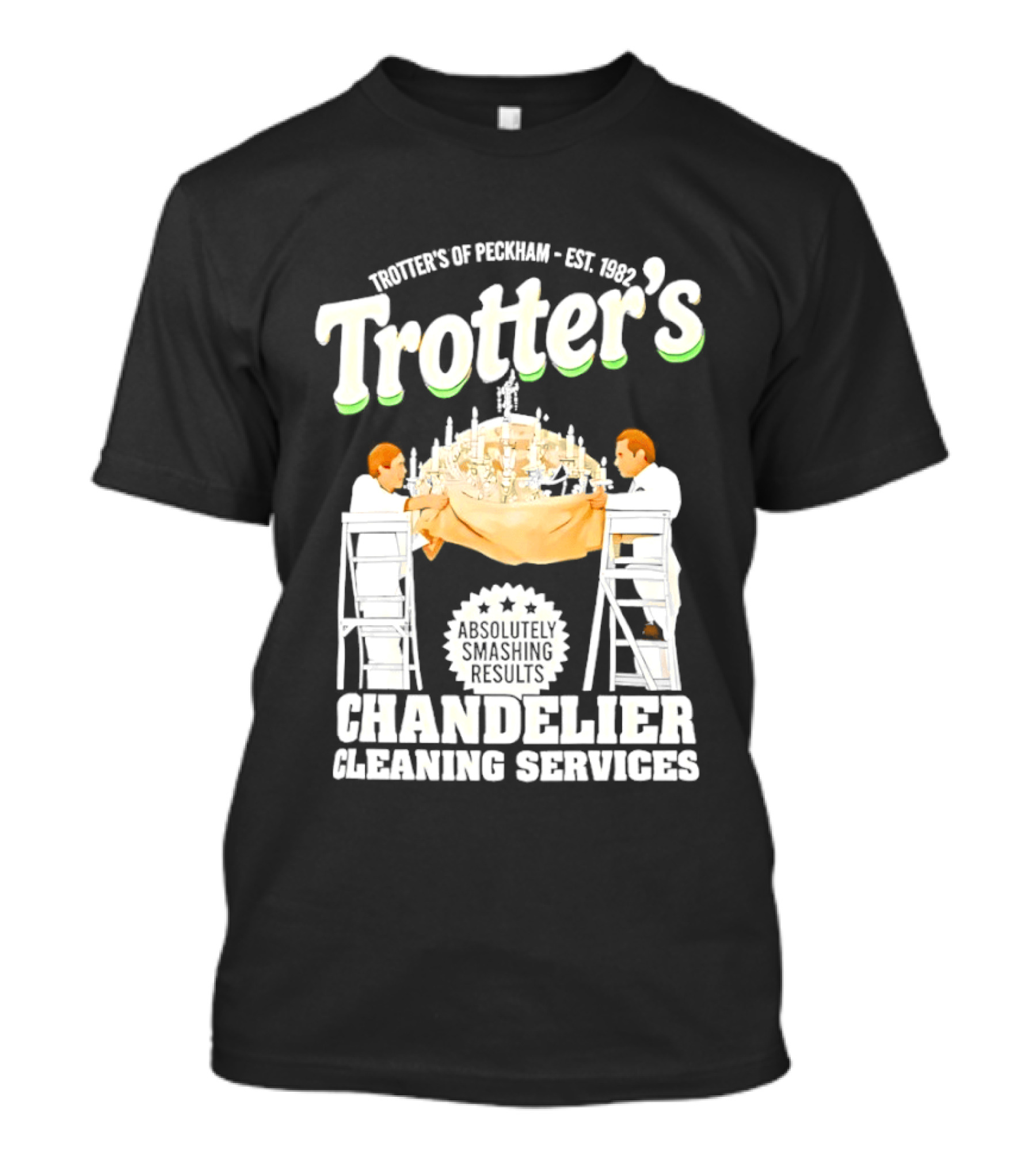 Trotter's Chandelier Cleaning Services Peckham Est 1981 T-Shirt