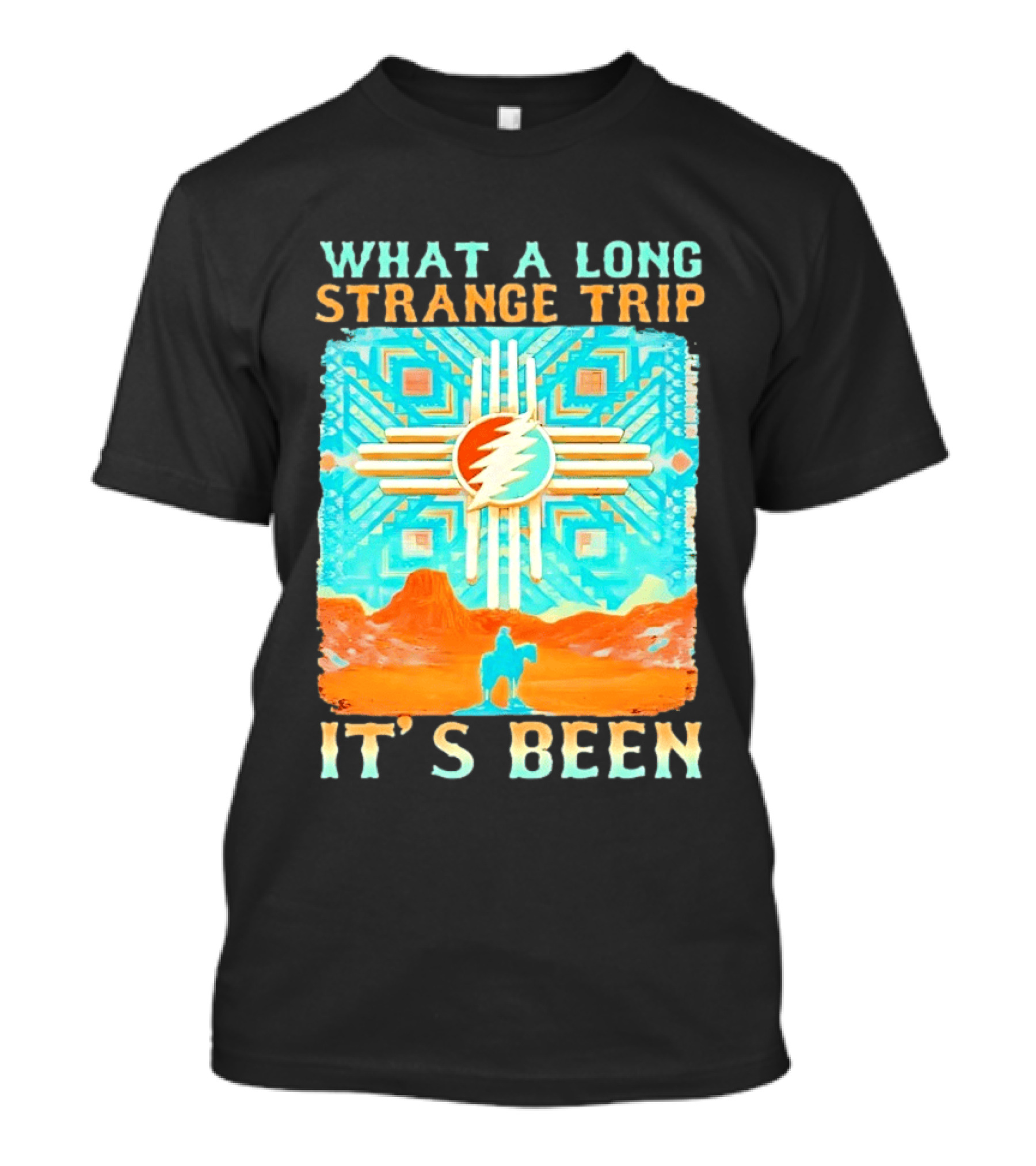 What A Long Strange Trip It's Been Grateful Dead Zia T-Shirt