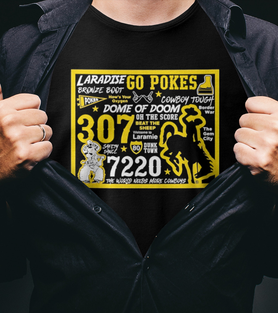 Laramie Go Pokes 307 Dome Of Doom Double A 7220 Beat The Sheep Cowboy Tough Pistol Pete T-Shirt