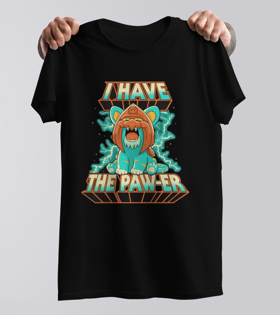 I Have The Paw Er Battle Cat Electrifying Roar T-Shirt