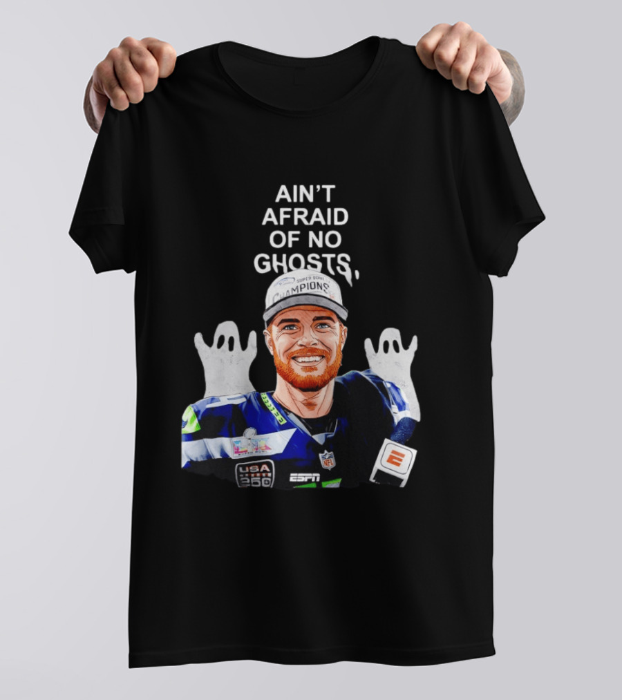 Ain't Afraid Of No Ghosts Seattle Super Bowl Champions ESPN NFL T-Shirt