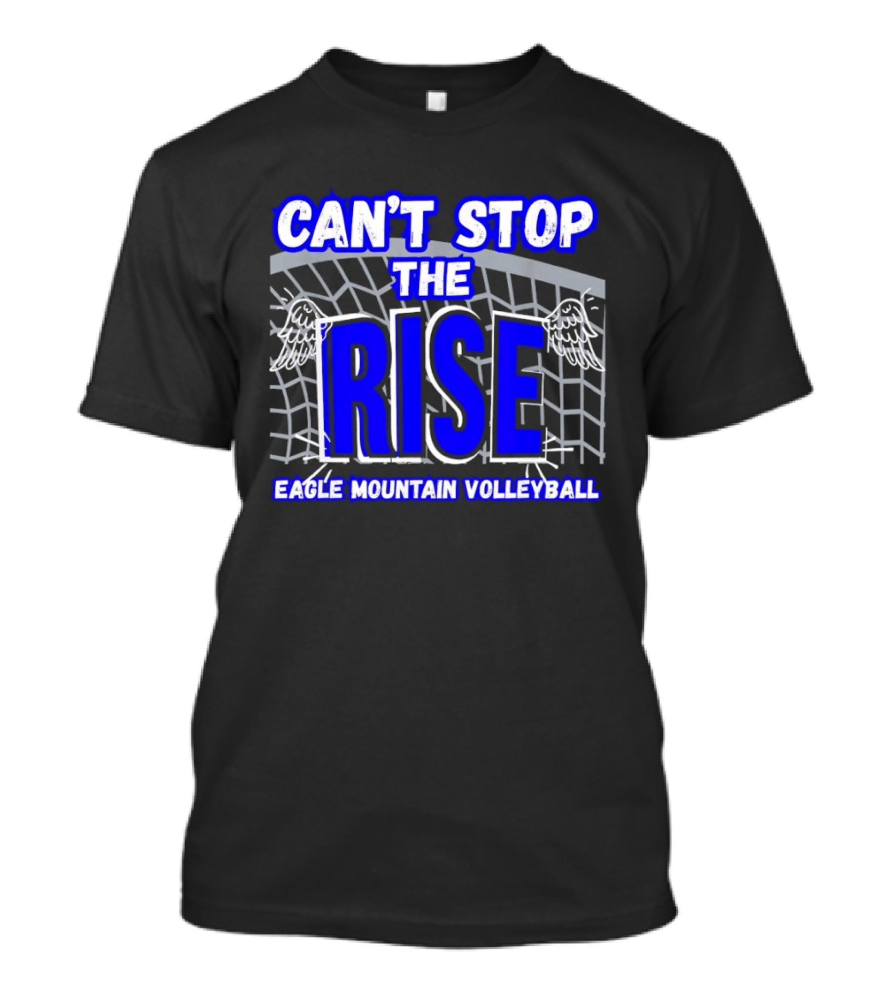 Can't Stop The Rise Eagle Mountain Volleyball Net Wings T-Shirt