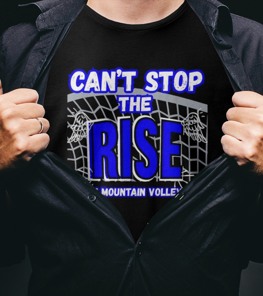 Can't Stop The Rise Eagle Mountain Volleyball Net Wings T-Shirt