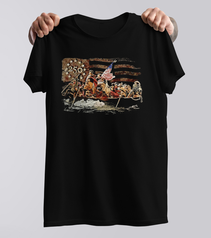 George Washington Crossing The Delaware 250th Anniversary 1776 2026 American Flag T-Shirt