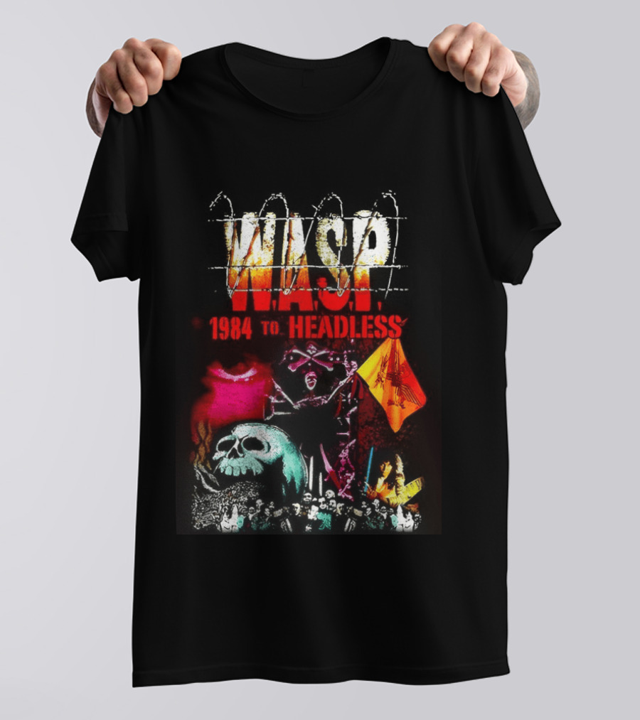 Wasp 1984 To Headless Flaming Logo Skull Crossbones Neon Skeletons T-Shirt