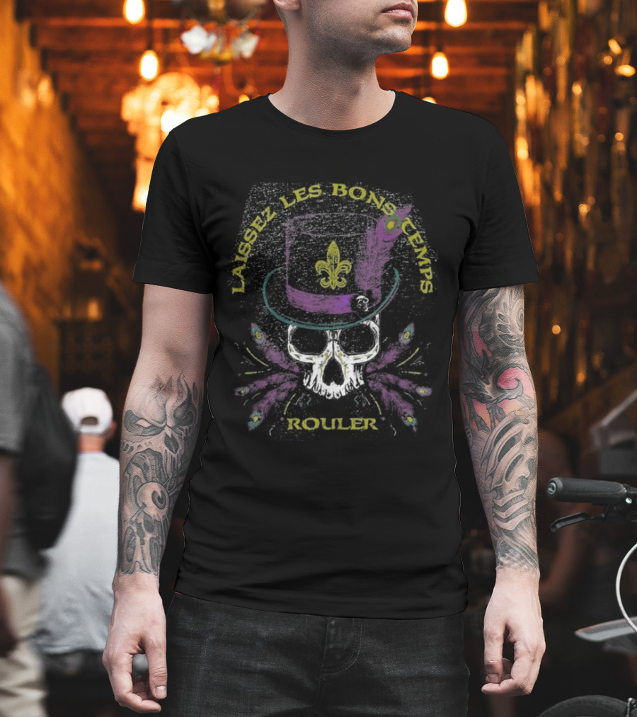 Let The Good Times Roller Skull New Orleans Feathered Hat Fleur De Lis T-Shirt