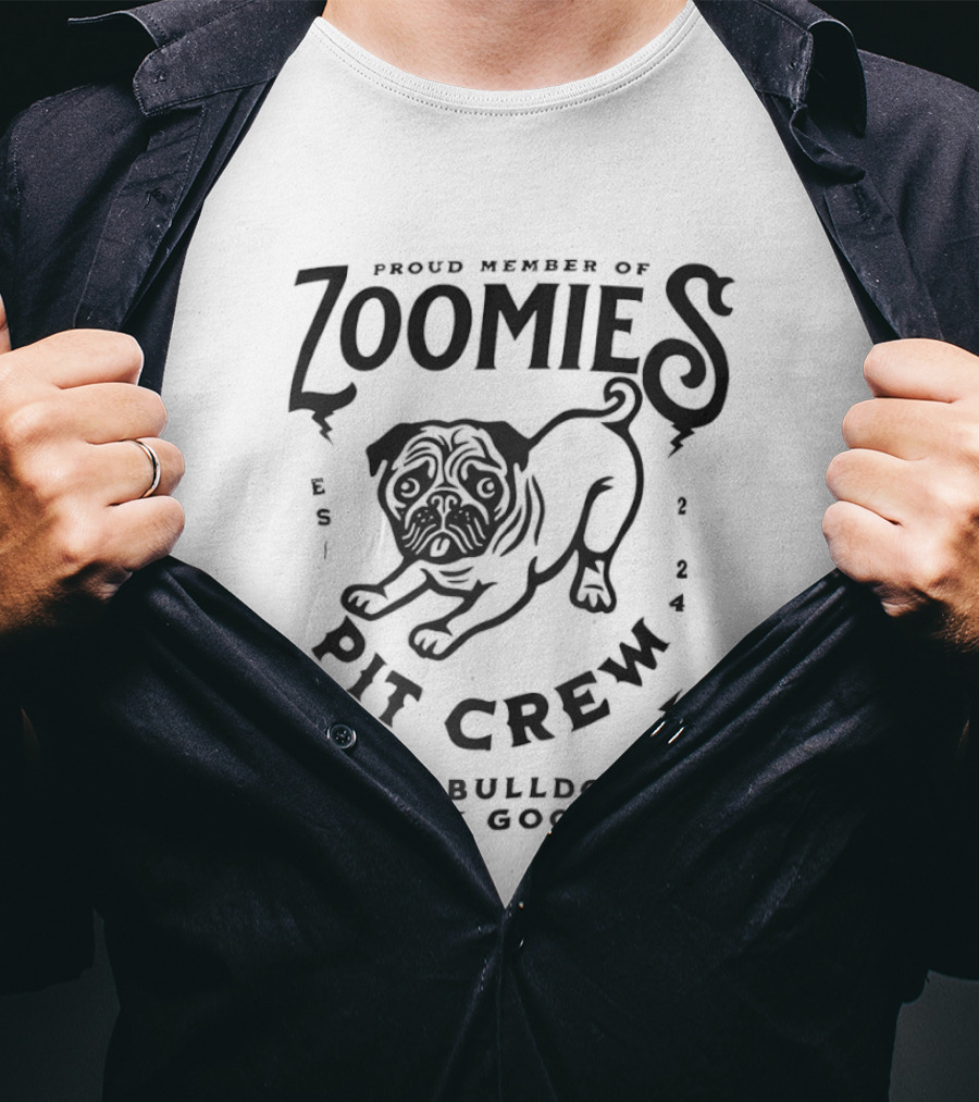 Proud Member Of Zoomies Pit Crew Pug Bulldog Luxury Goods T-Shirt