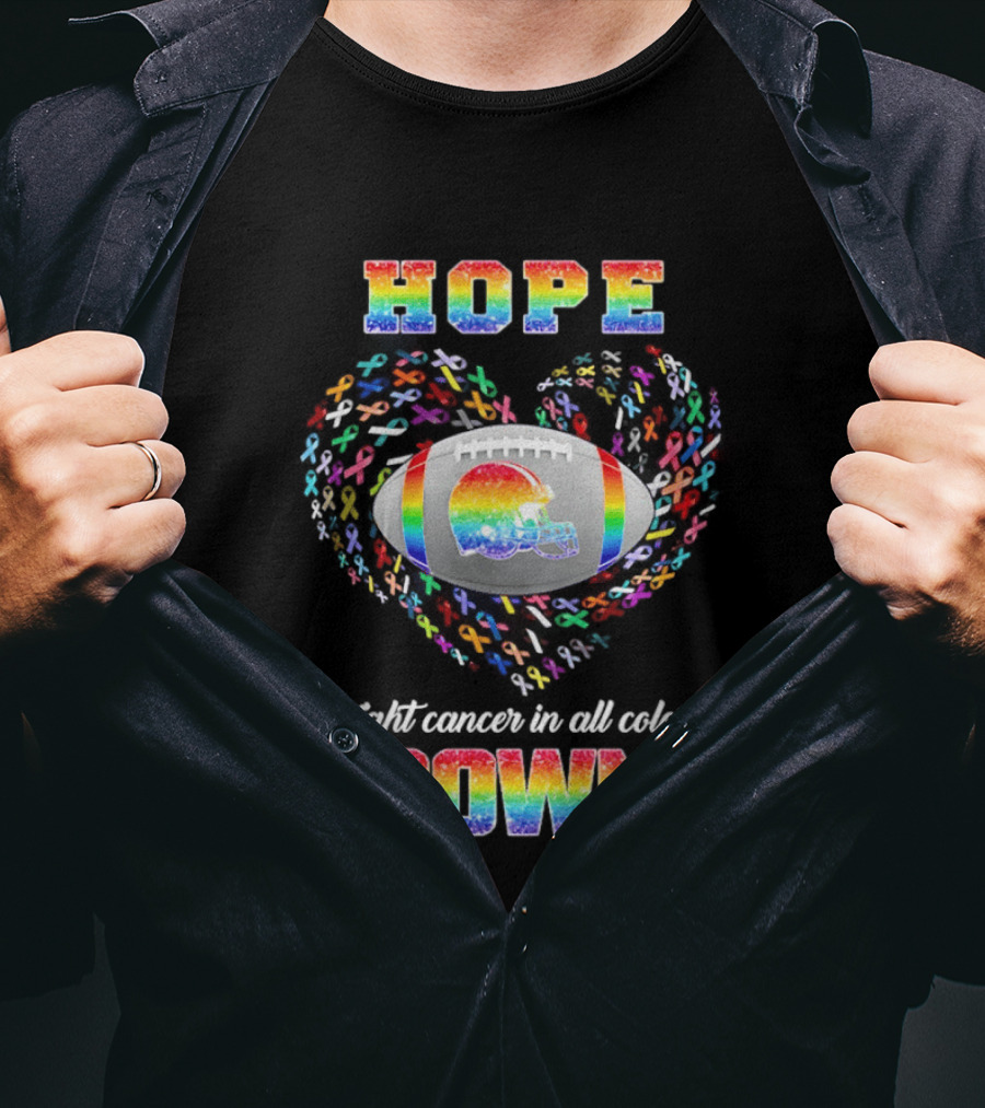 Hope Fight Cancer Cleveland Browns Rainbow Football Heart T-Shirt