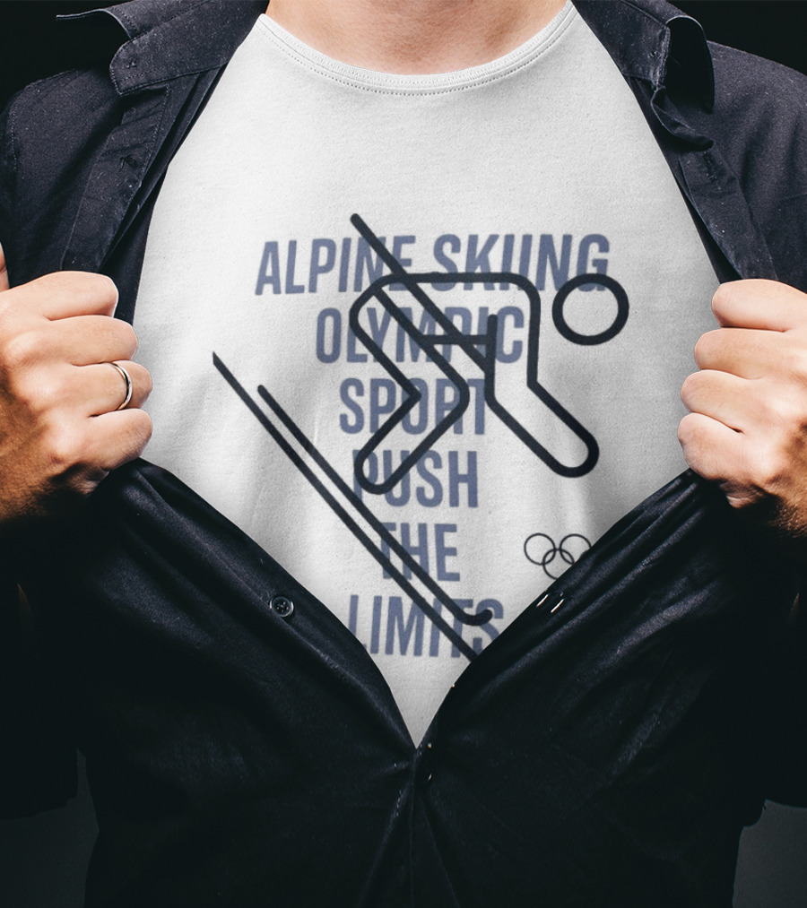 2026 Winter Olympics Alpine Skiing Push The Limits Olympic Sport T-Shirt