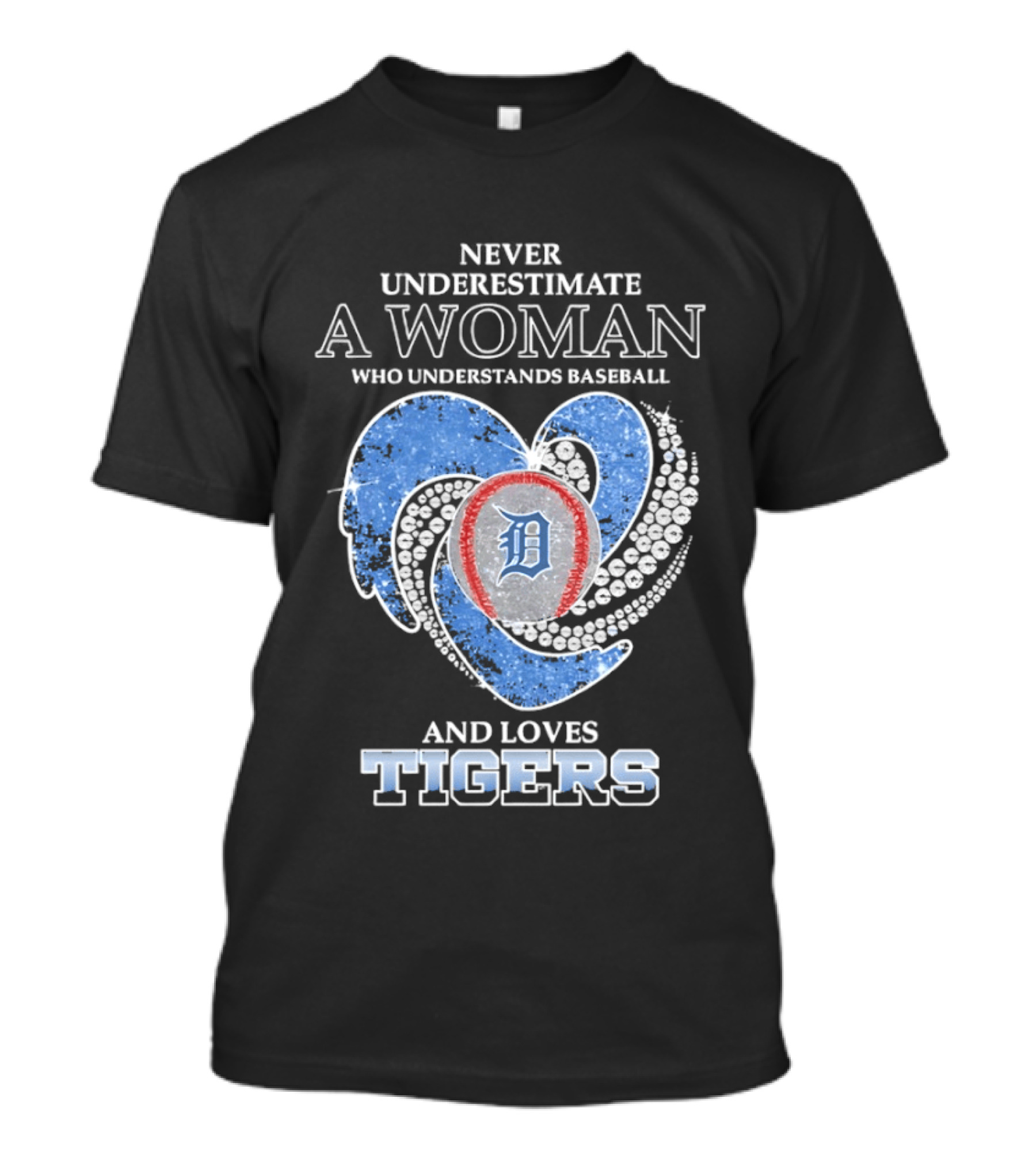 Never Underestimate A Woman Who Understands Baseball And Loves Detroit Tigers T-Shirt