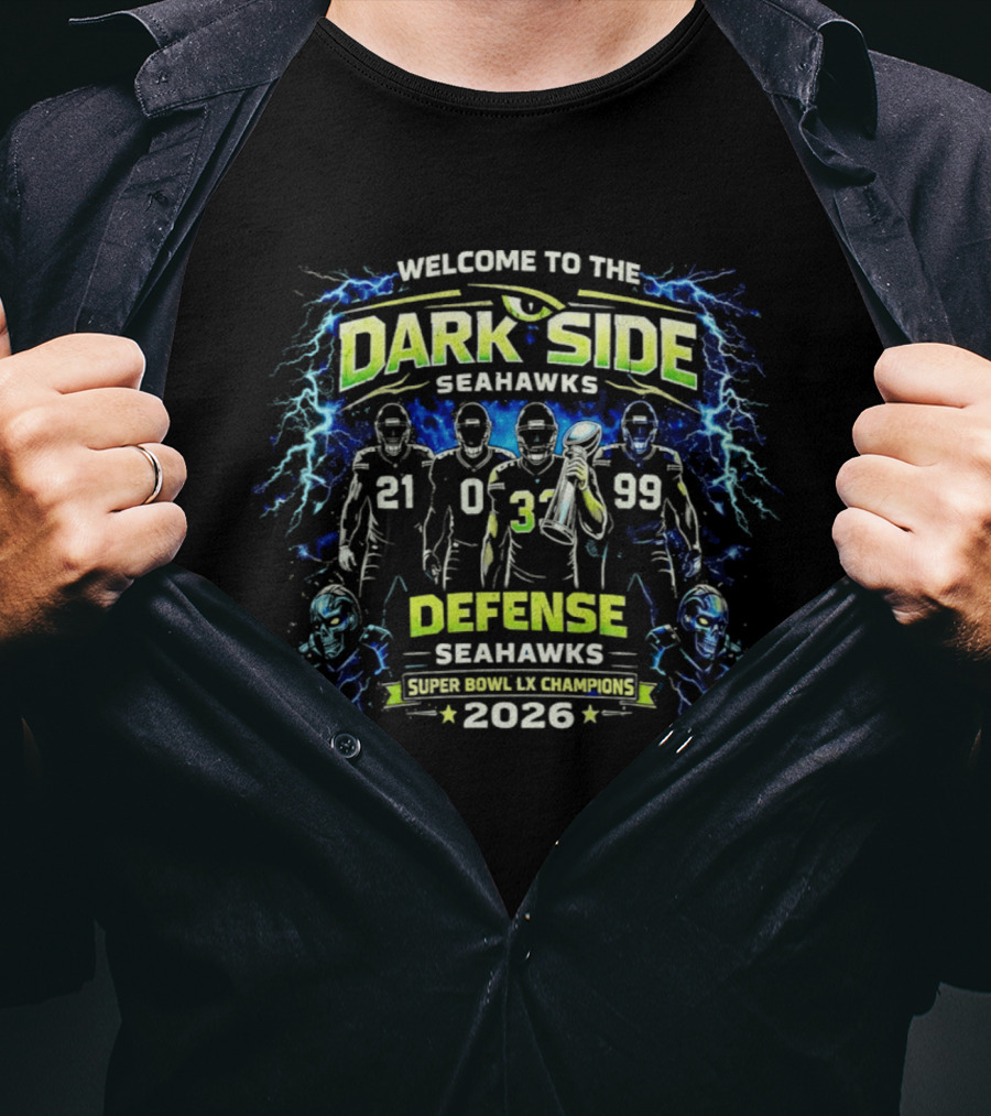 Welcome To The Dark Side Seahawks Defense 2026 Seattle Seahawks Champions T-Shirt